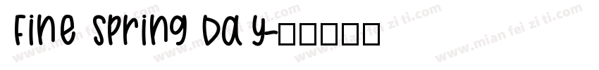 Fine Spring Day字体转换